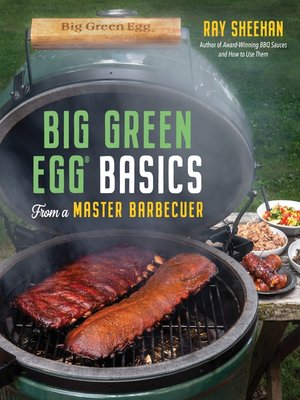 cover image of Big Green Egg Basics from a Master Barbecuer